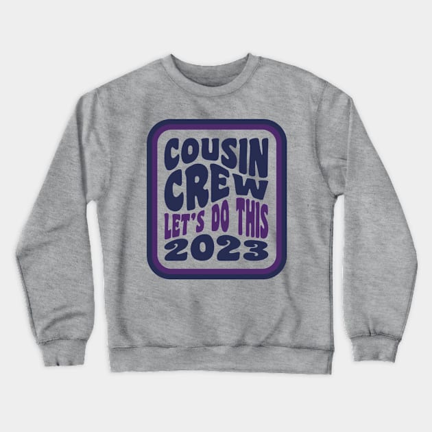 Cousin Camp 2023 Tie Dye amily Camping Summer Vacation Crewneck Sweatshirt by PodDesignShop